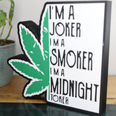 Joker, Smoker, Midnight Toker Light Box - The 3D Print Smiths